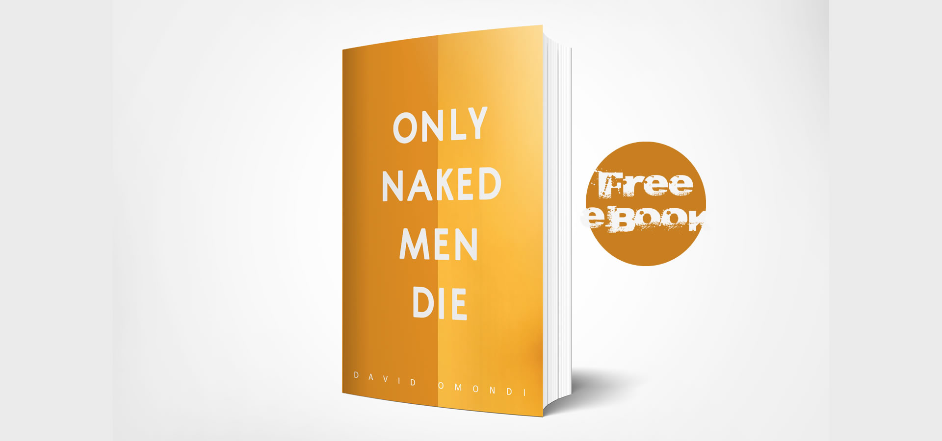 Free e-book banner Only Naked Men Die E-book